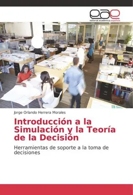 Produktbild von Introducción a la Simulación y la Teoría de la Decisión