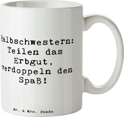 Produktbild von Mr. & Mrs. Panda Becher Spruch Halbschwester Freude - Weiß - Geschenk, Geschwisterbeziehung, humorvolle Sprüche, Teetasse, Tasse, Keramiktasse, Familie, mit, Dankeschön