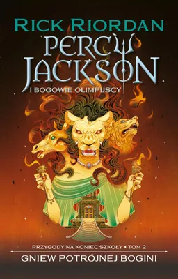 Image de Percy Jackson i bogowie olimpijscy. Przygody na koniec szkoły. Tom 2. Gniew potrójnej bogini