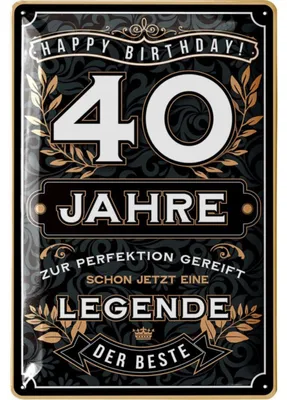 Produktbild von Blechschild Schild 40 Geburtstag - Schild 40 JAHRE LEGENDE - Geschenke für den 40 Geburtstag Mann, lustiges Schild 40 Geburtstag Deko