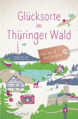 Produktbild von Glücksorte im Thüringer Wald