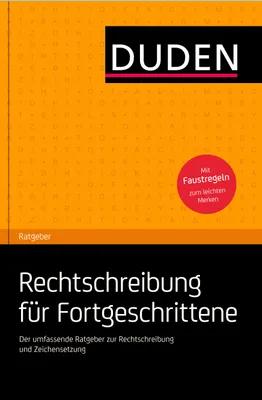 Produktbild von Duden Ratgeber - Rechtschreibung für Fortgeschrittene