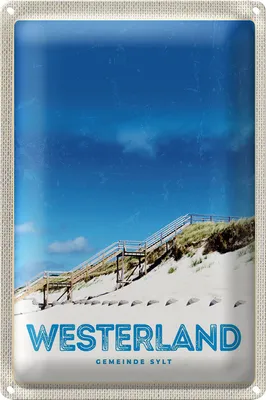 Produktbild von Blechschild Reise 18x12cm Westerland Gemeine Sylt Strand Gehweg