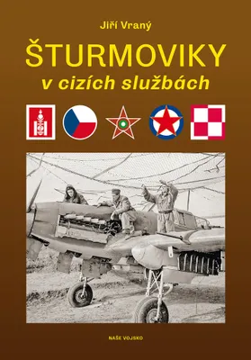 Zdjęcie produktu dla Šturmoviky v cizích službách (Vraný Jiří)