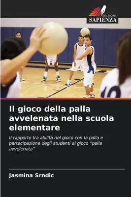Produktbild von Il gioco della palla avvelenata nella scuola elementare