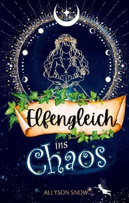 Produktbild von Elfengleich ins Chaos
