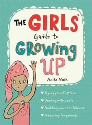 Image de The Girls' Guide to Growing Up