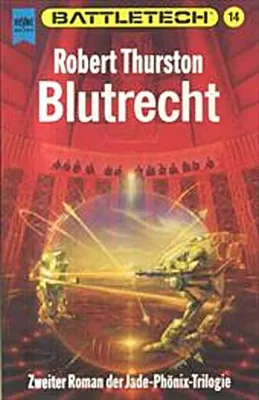 Produktbild von Battletech 14: Die Legende vom Jadephönix, Buch 2: Blutrecht