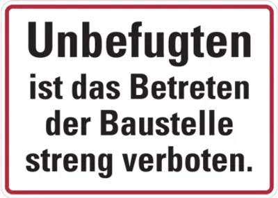 Produktbild von Dreifke® Baustellenschild, Unbefugten ist das Betreten der Baustelle streng v...