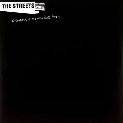 Produktbild von The Streets Remixes & B Sides Too (180g) (Limited Edition)