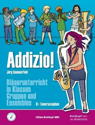 Produktbild von Sommerfeld, J: Addizio! Schülerheft Tenorsaxophon