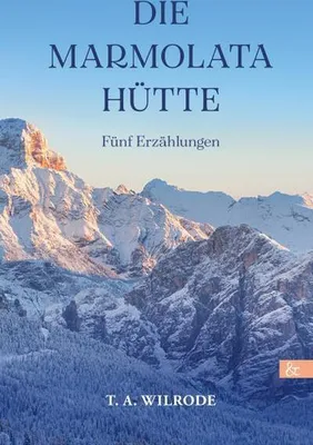 Immagine prodotto di Die Marmolatahütte