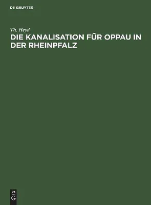 Produktbild von Die Kanalisation für Oppau in der Rheinpfalz