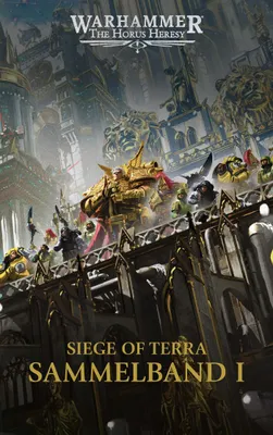 Produktbild von The Horus Heresy - Siege of Terra - Sammelband 01