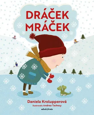 Produktbild von Dráček Mráček | Daniela Krolupperová