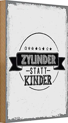 Produktbild von Holzschild Spruch lustig Zylinder statt Kinder 20x30cm