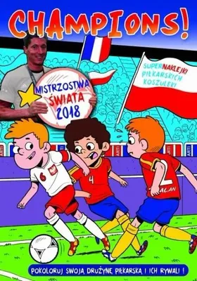 Immagine prodotto di Champions Mistrzostwa świata 2018 - opracowanie zbiorowe