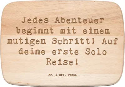 Produktbild von Mr. & Mrs. Panda Frühstücksbrettchen Spruch Alleine Reisen Unternehmen - Transparent - Geschenk, Selbstbewusstsein, Schneidebrett, Mut schenken, Frühstücksbrett, Trost