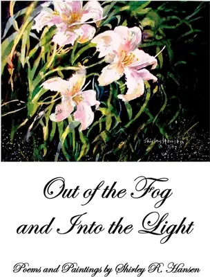 Produktbild von Out of the Fog and Into the Light