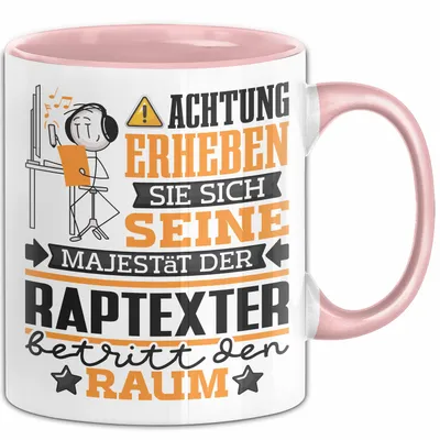 Produktbild von Raptexter Geschenk Tasse Lustiger Spruch Erheben Sie Sich Der Raptexter Betritt den Raum (Rosa)