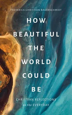 Produktbild von How Beautiful the World Could Be