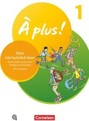 Produktbild von À plus  1. und 2. Fremdsprache. Band 1 - Mein Wortschatztrainer