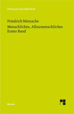 Obrázek produktu pro Menschliches, Allzumenschliches 1 (Neue Ausgabe 1886)