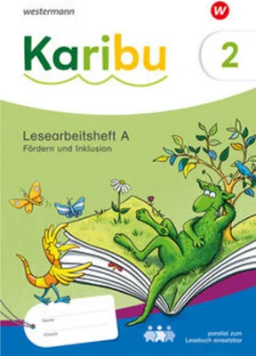 Produktbild von Karibu 2. Lesearbeitsheft Fördern und Inklusion themengleich zum Lesebuch