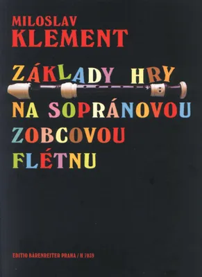 Zdjęcie produktu dla Základy hry na sopránovou zobcovou flétnu