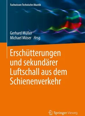 Obrázek produktu pro Erschütterungen und sekundärer Luftschall aus dem Schienenverkehr
