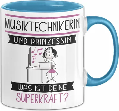 Produktbild von Musiktechnikerin Und Prinzessin Tasse Geschenk Für Eine Musiktechnikerin Geburtstag Was Ist Deine Superkraft (Blau)