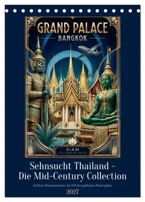 Produktbild von Sehnsucht Thailand - Die Mid-Century Collection (Tischkalender 2027 DIN A5 hoch), CALVENDO Monatskalender