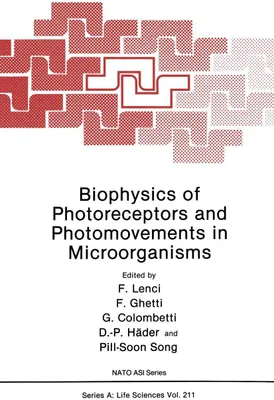 Produktbild von Biophysics of Photoreceptors and Photomovements in Microorganisms