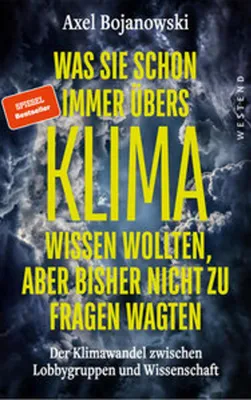 Immagine prodotto di Was Sie schon immer übers Klima wissen wollten, aber bisher nicht zu fragen wagten