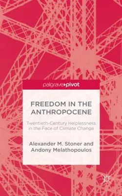 Obrázek produktu pro Freedom in the Anthropocene