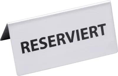Produktbild von Reserviert-Aufsteller, Tischschild, aus Edelstahl 18/0, schwere Qualität : RESERVIERT Variante: RESERVIERT