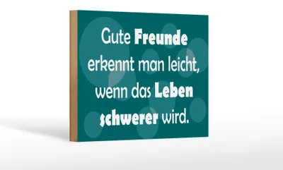 Produktbild von Holzschild Spruch 18x12cm Gute Freunde grünes