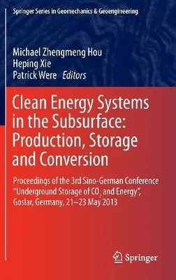 Produktbild von Clean Energy Systems in the Subsurface: Production, Storage and Conversion