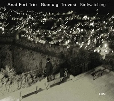 Produktbild von Anat Fort Trio - CD zur Vogelbeobachtung