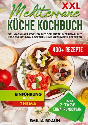 Produktbild von XXL Mediterrane Küche Kochbuch