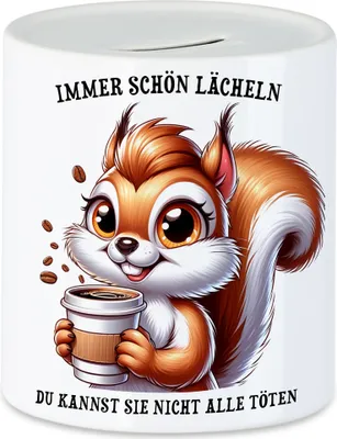 Produktbild von Immer lächeln Eichhörnchen Spardose Kaffee Müde Kollege Guten Morgen Sarkasmus