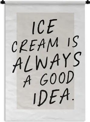 Produktbild von MuchoWow® Wandteppich Wandbehang Eiscreme ist immer eine gute Idee - Sprichwörter - Zitate - Essen 60x90 cm Tapisserie Dekoration Wandtuch - Foto-Teppich - Abwaschbar
