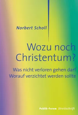 Produktbild von Wozu noch Christentum?