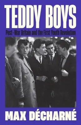 Obrázek produktu pro Profile Books Teddy Boys (Hardback), Pevná vazba