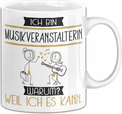 Produktbild von Musikveranstalterin Tasse Geschenk Ich Bin Musikveranstalterin Warum Weil Ich Es Kann Geschenkidee Geburtstag (Weiß)