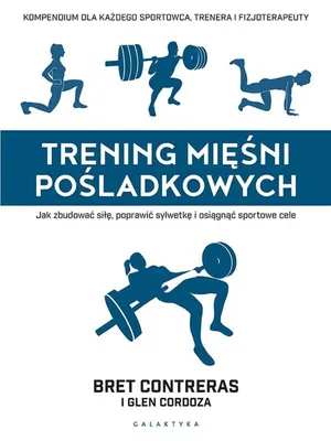 Produktbild von Galaktyka - Poradnik treningowy: Mięśnie pośladkowe, sylwetka, zdrowie
