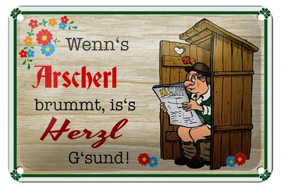 Produktbild von Blechschild Spruch 18x12cm wenn's Arscherl brummt