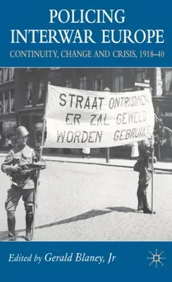 Obrázok produktu pre Policing Interwar Europe