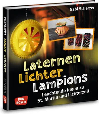 Produktbild von Scherzer, G: Laternen, Lichter, Lampions