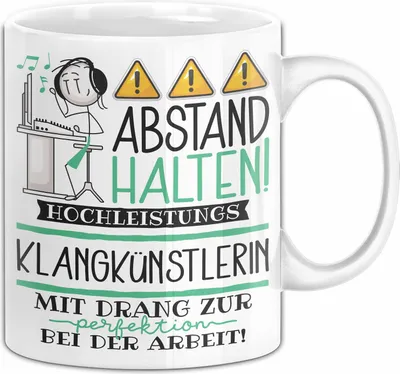 Produktbild von Klangkünstlerin Tasse Geschenk Lustig Abstand Halten Hochleistungs-Klangkünstlerin Mit Drang Zur Perfektion Bei Der Arbeit (Weiß)